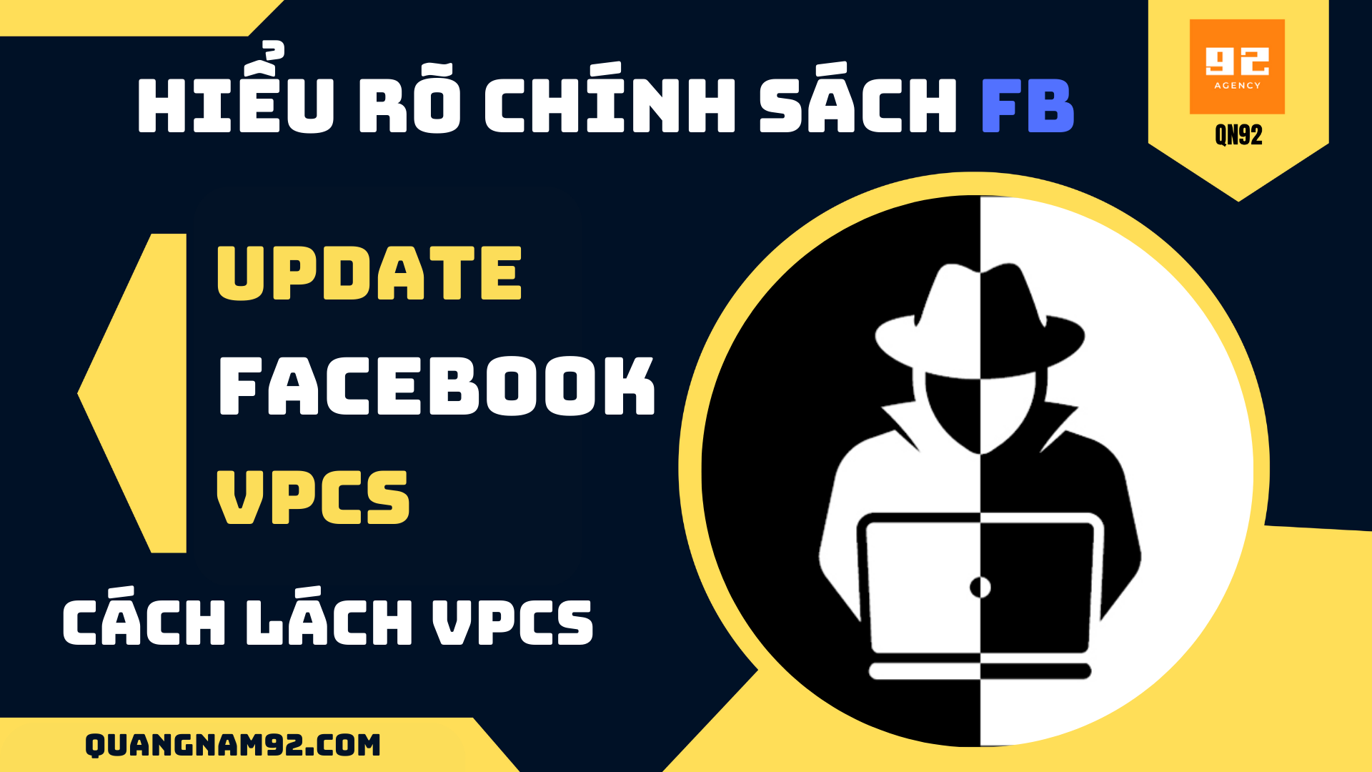 Hiểu rõ chính sách Facebook